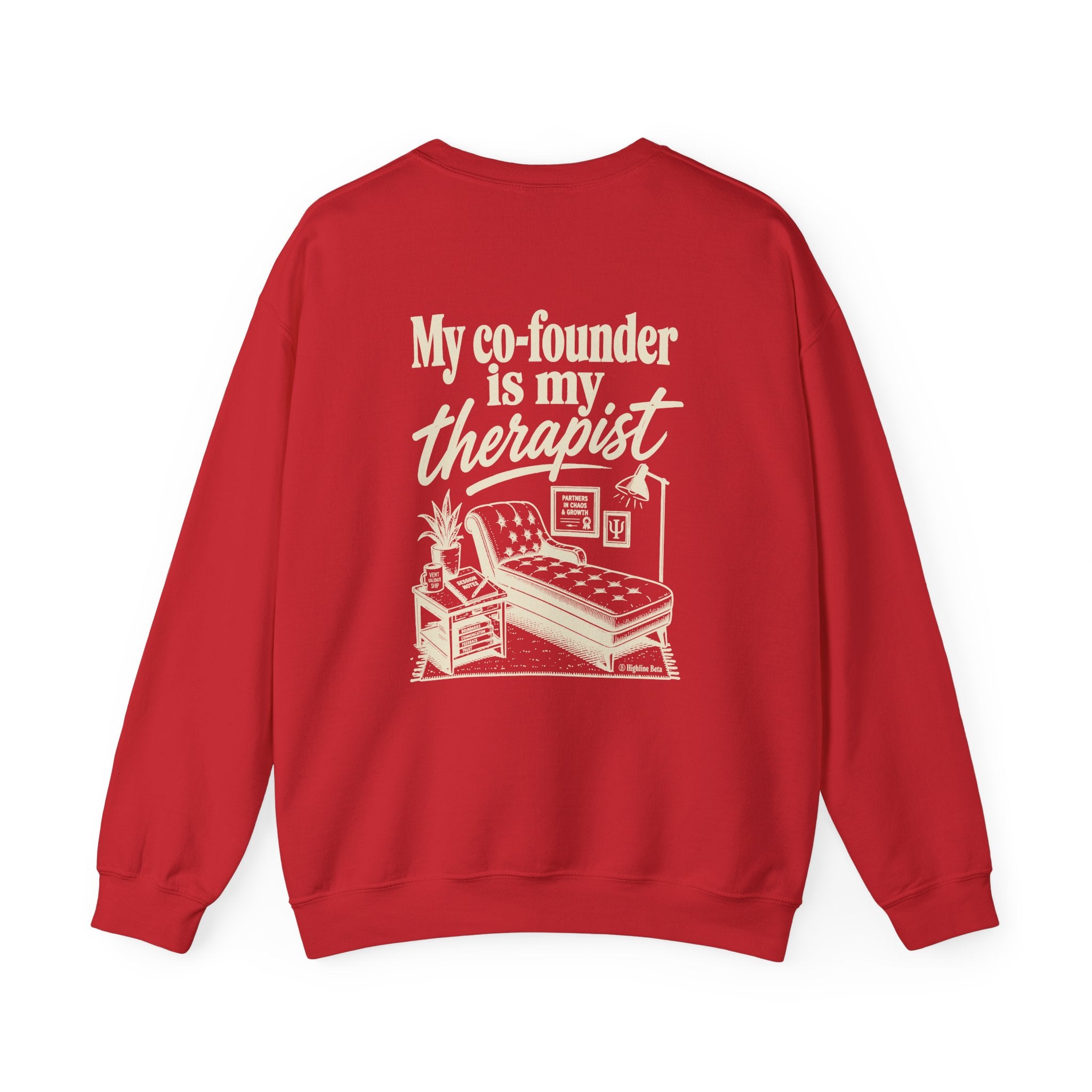 "My Co-founder is My Therapist" Crewneck Sweatshirt