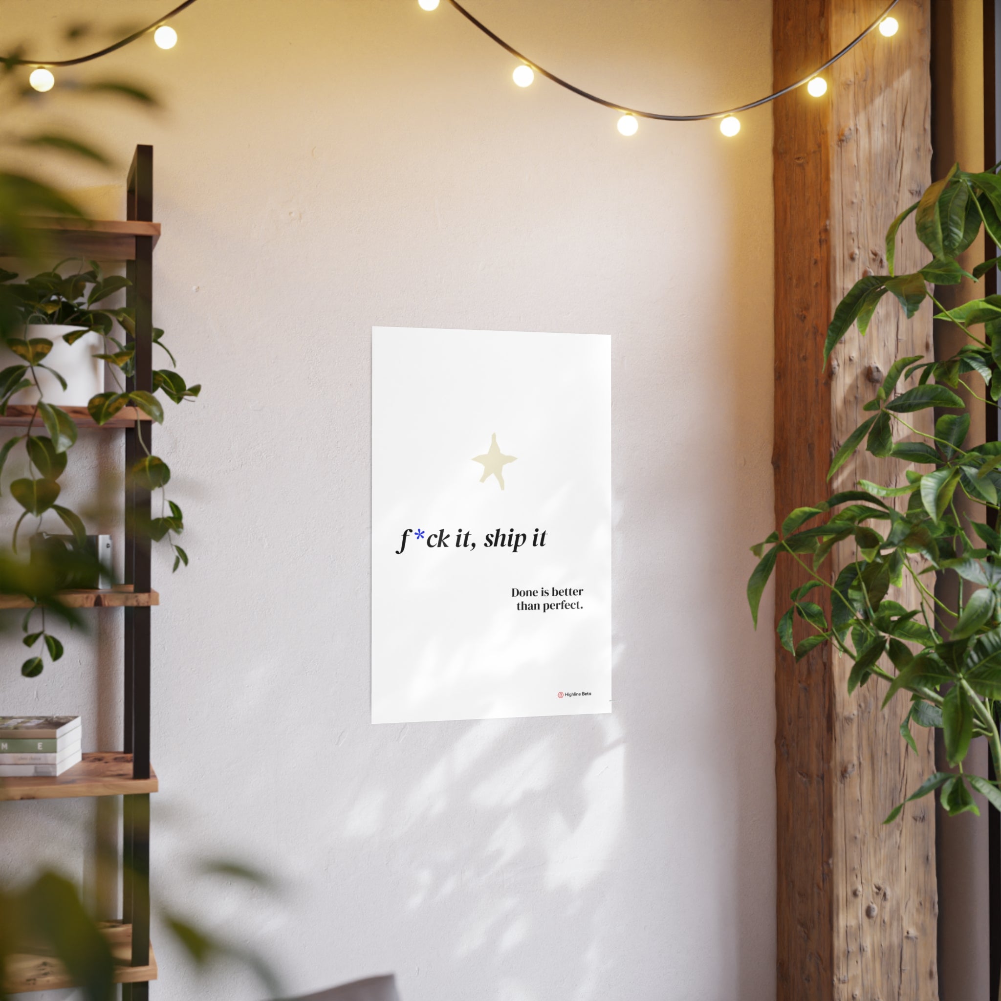 Motivational Poster - “F*ck It, Ship It” Minimal Art Print — Done Is Better Than Perfect