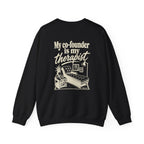 "My Co-founder is My Therapist" Crewneck Sweatshirt