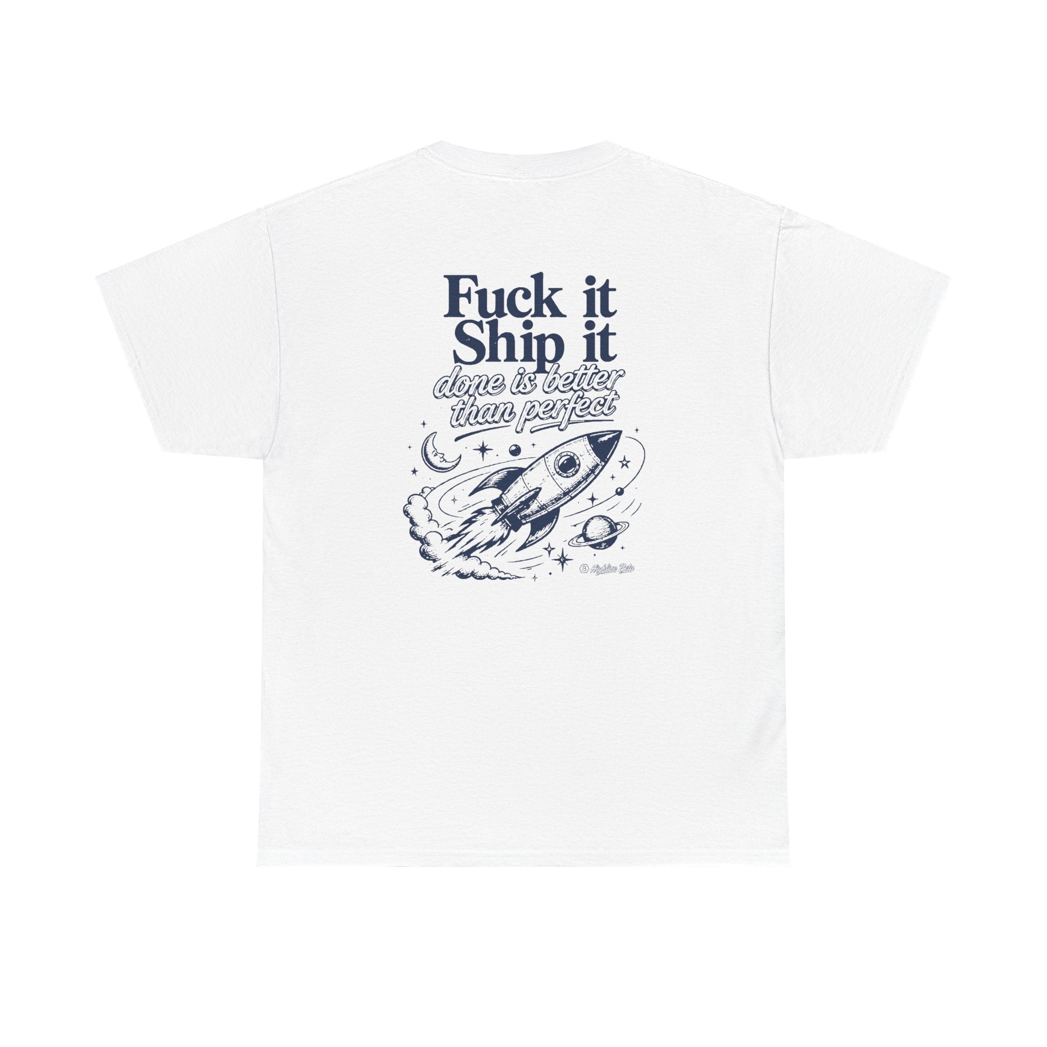 Fuck It, Ship It Illustration T-Shirt