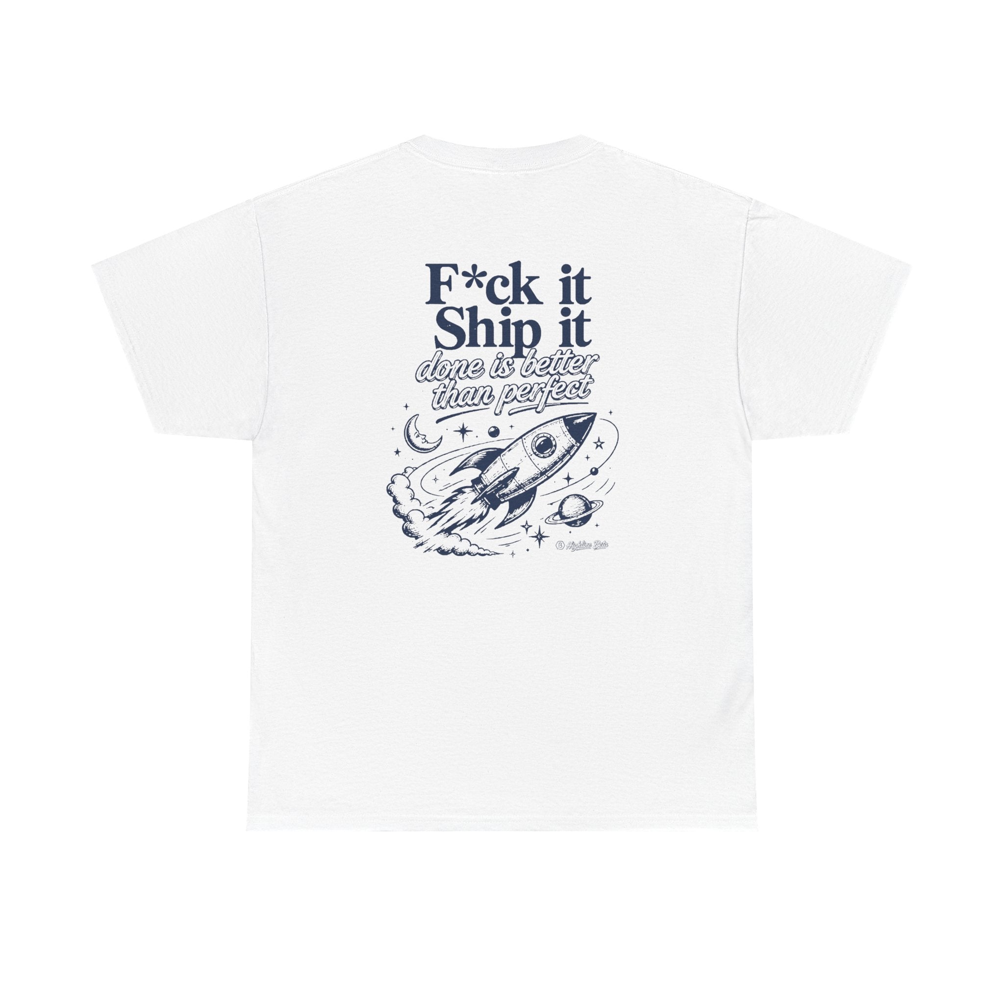 F*ck It, Ship It Illustration T-Shirt