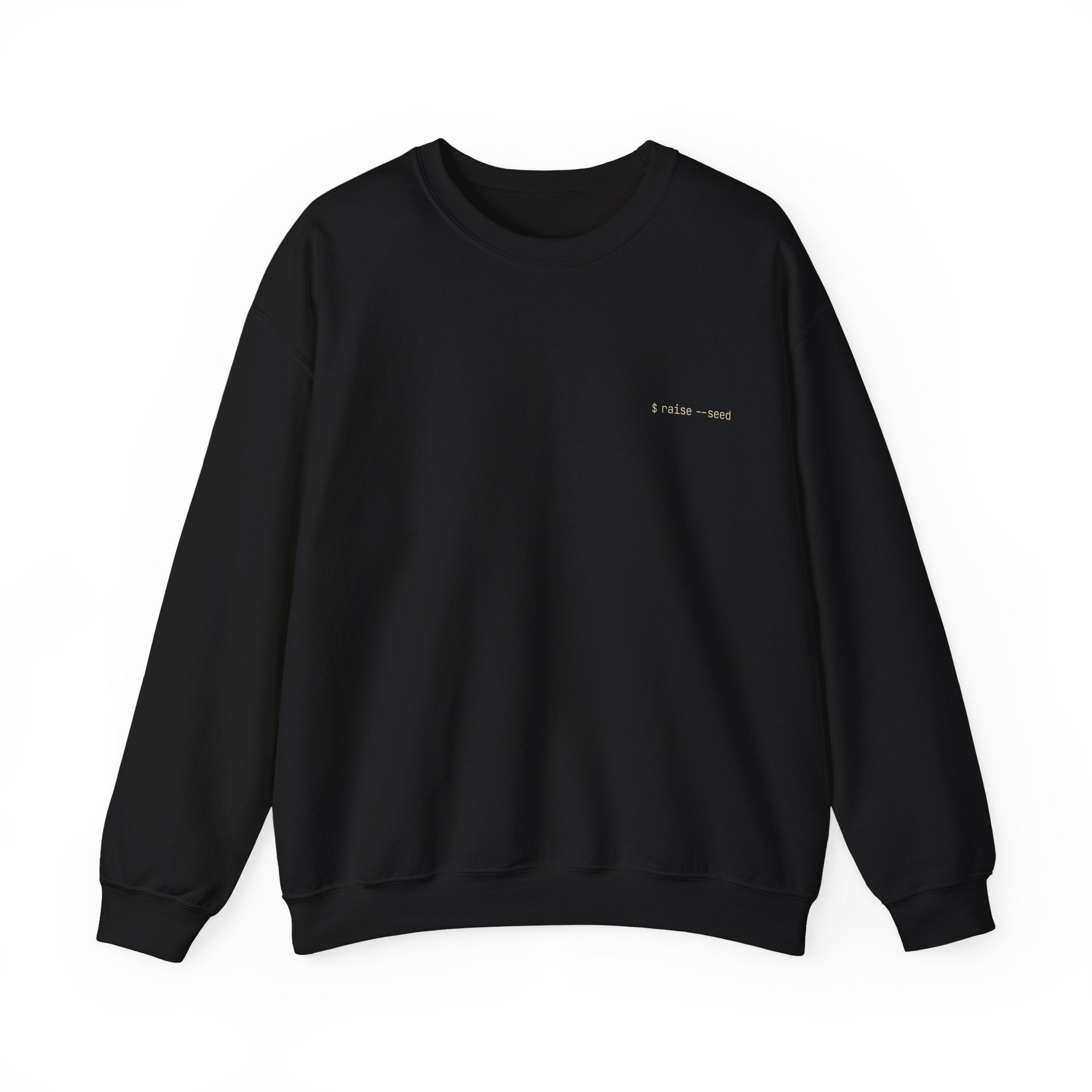 Born to Code, Forced to Fundraise Crewneck Sweatshirt