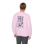 F*ck It, Ship It Sweatshirt