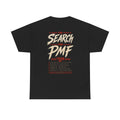 The Search for PMF Tour Tee