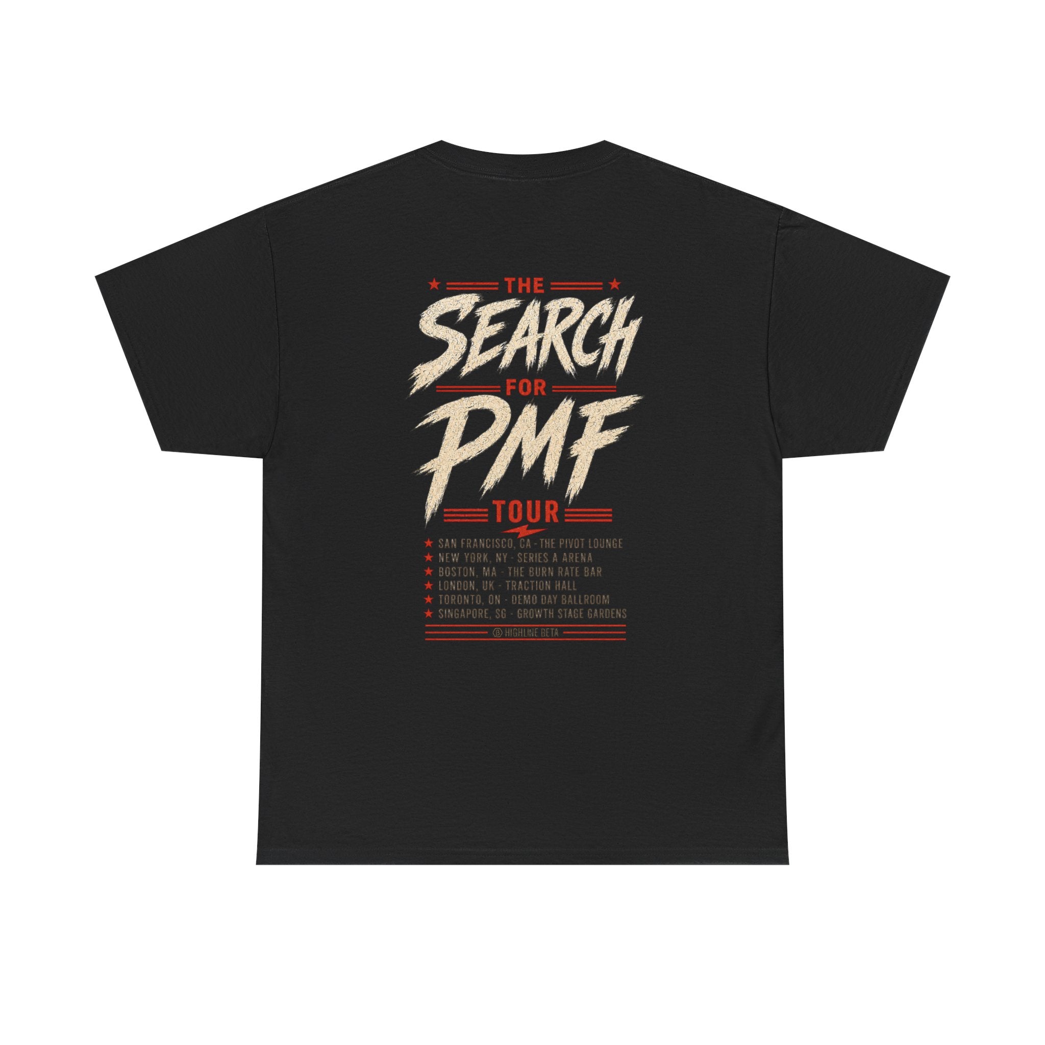 The Search for PMF Tour Tee