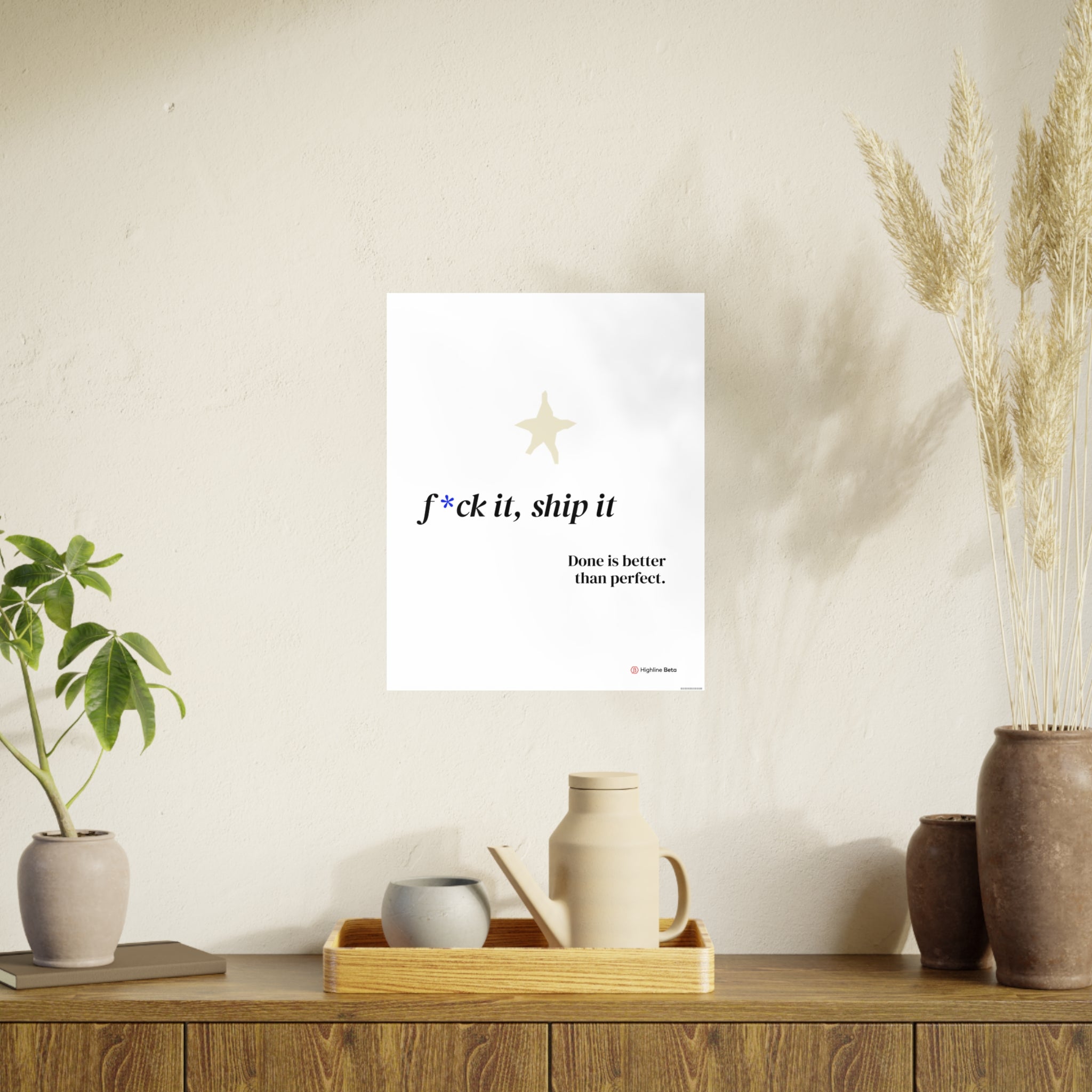 Motivational Poster - “F*ck It, Ship It” Minimal Art Print — Done Is Better Than Perfect
