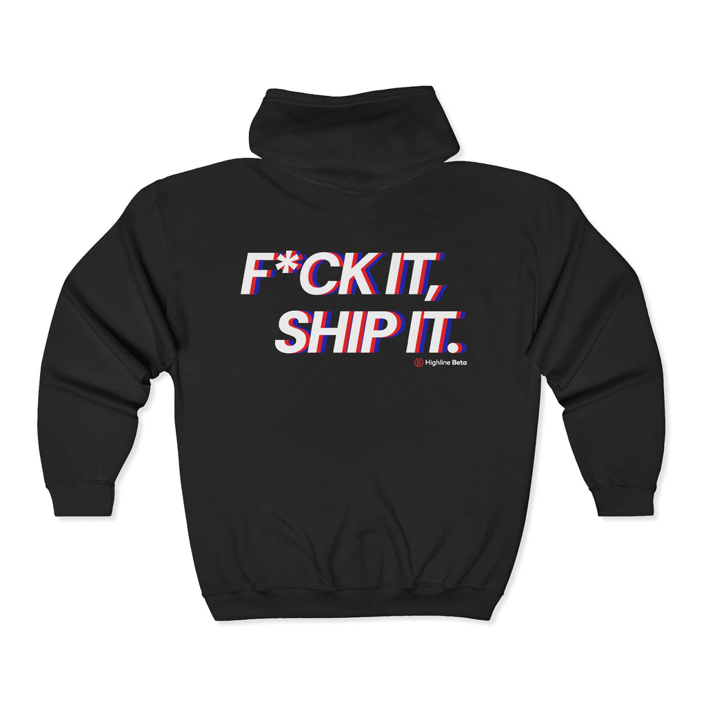 F*ck It, Ship It Typography Zip Hoodie