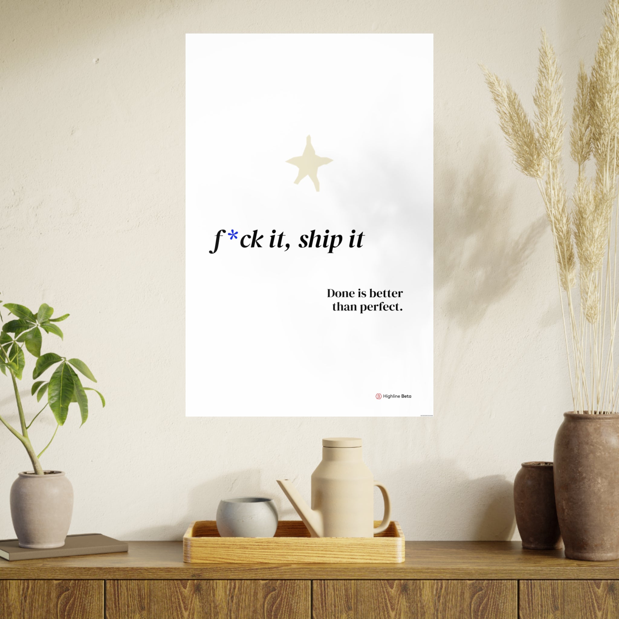 Motivational Poster - “F*ck It, Ship It” Minimal Art Print — Done Is Better Than Perfect
