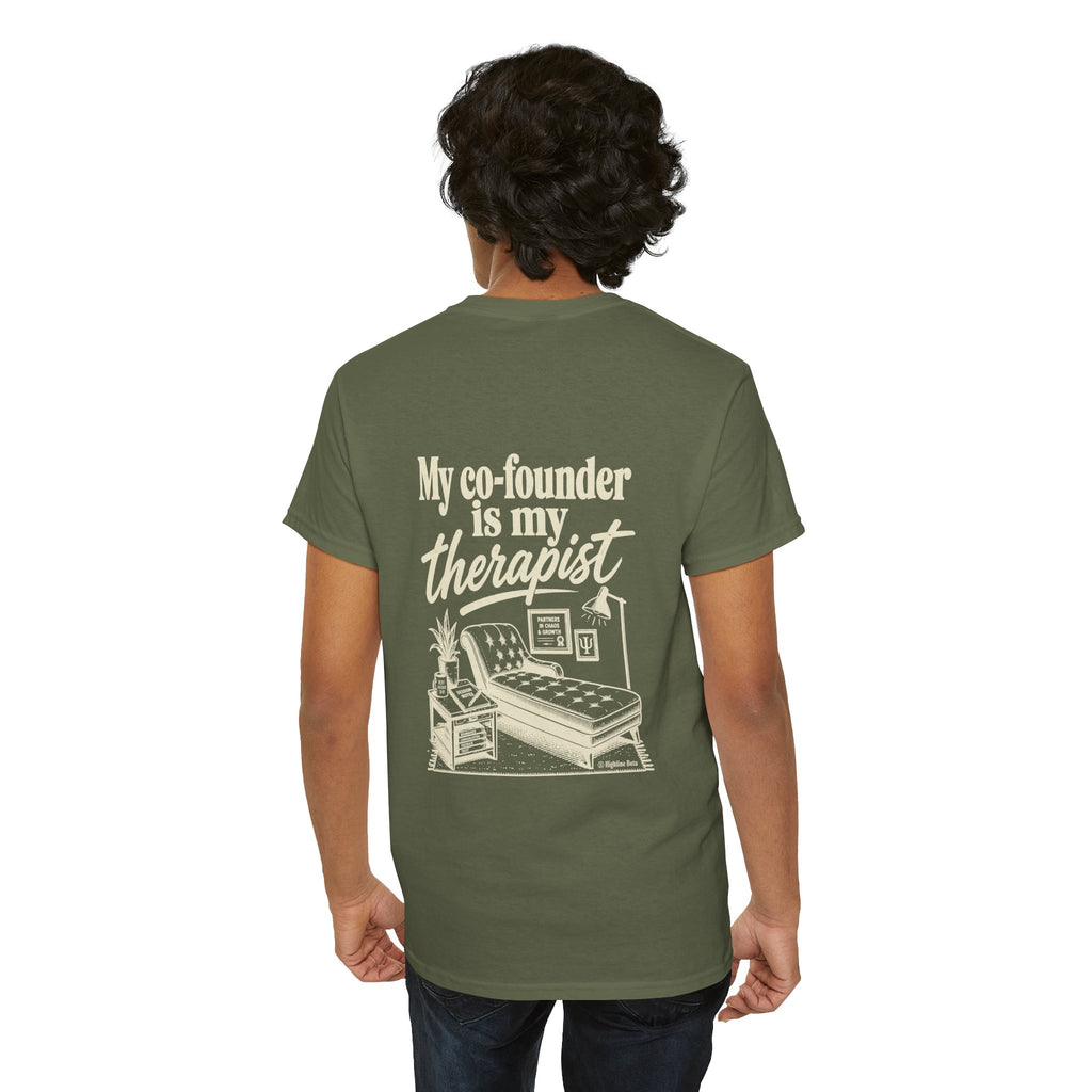 "My Co-Founder Is My Therapist" Graphic Tee