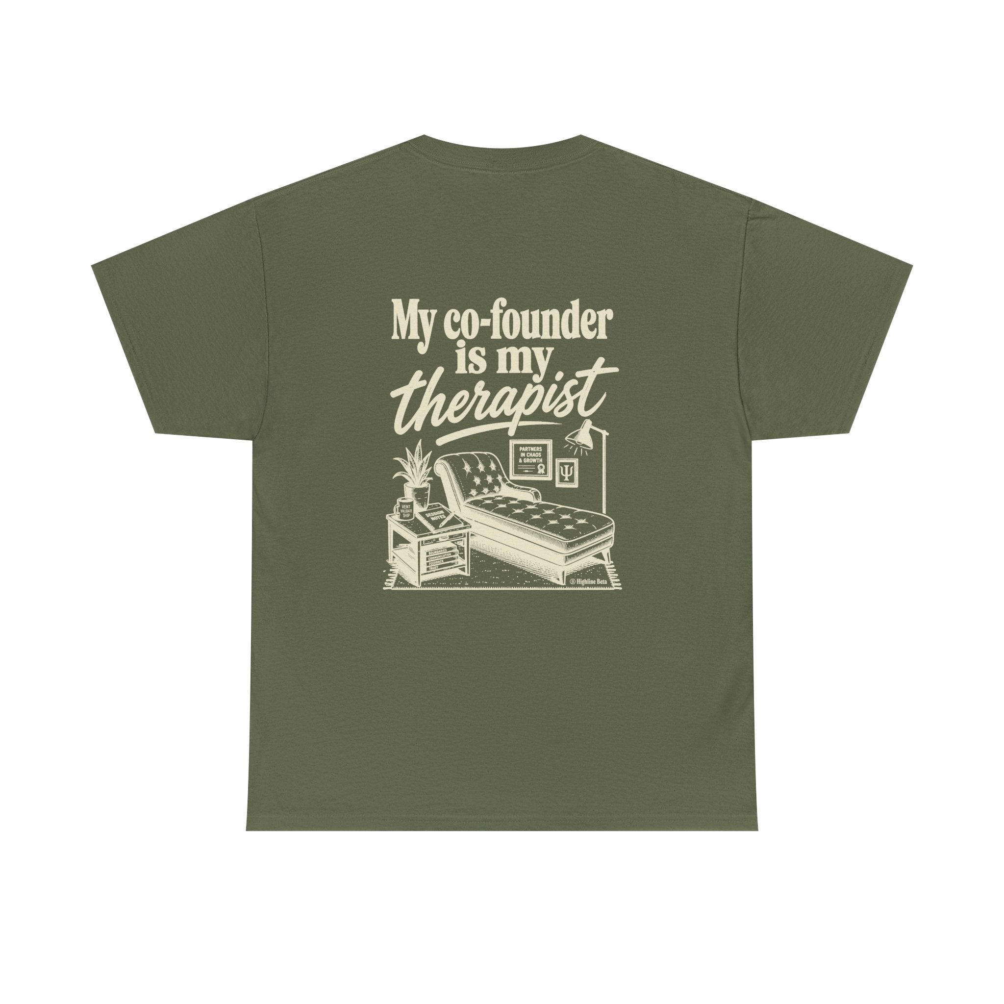 "My Co-Founder Is My Therapist" Graphic Tee