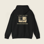 Born to Code, Forced to Fundraise Hoodie
