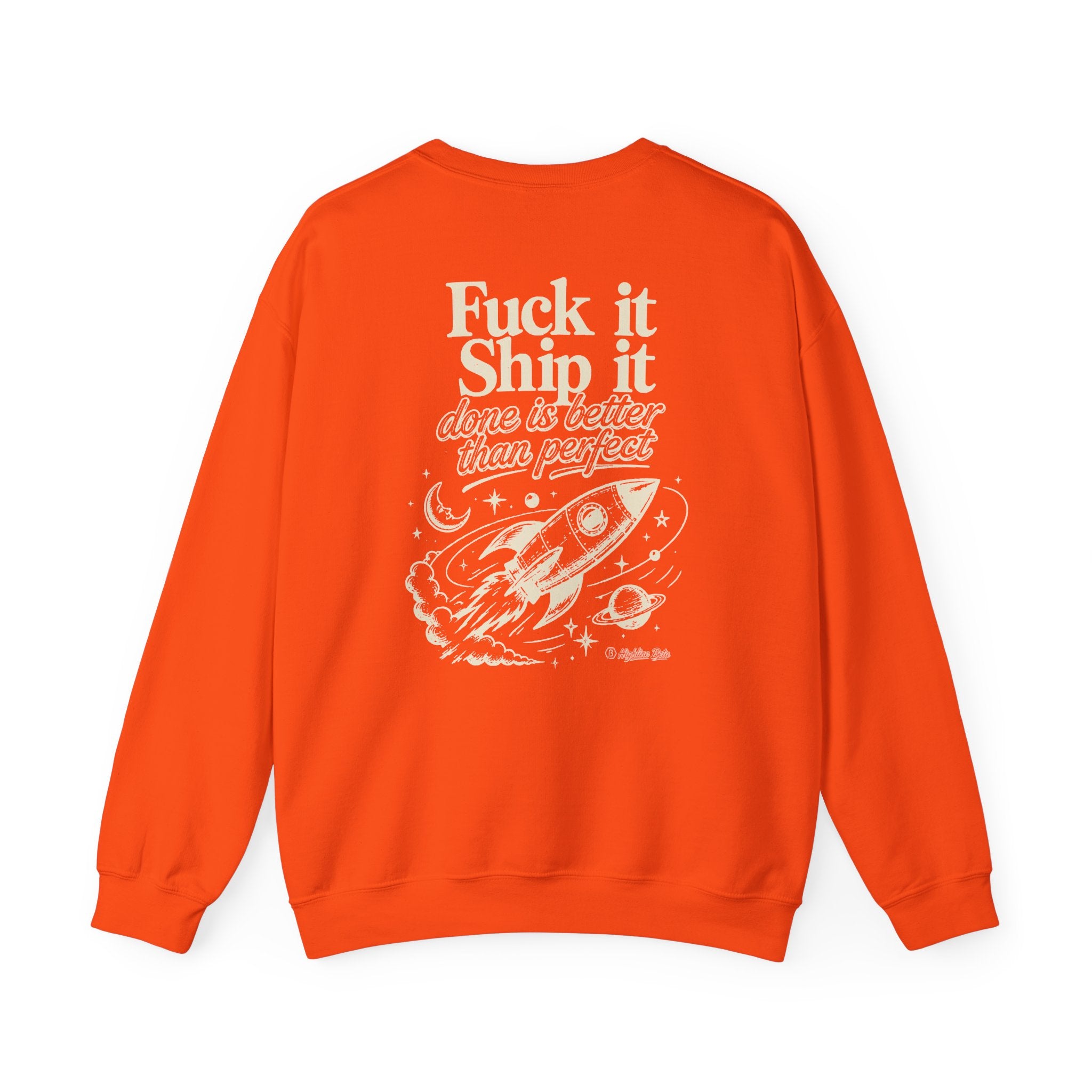 Fuck It, Ship It Crewneck Sweatshirt