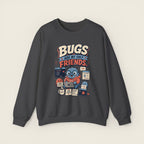Bugs Are My Only Friends Sweatshirt
