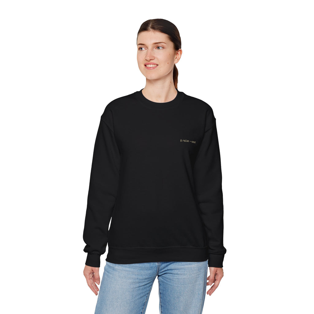 Born to Code, Forced to Fundraise Crewneck Sweatshirt