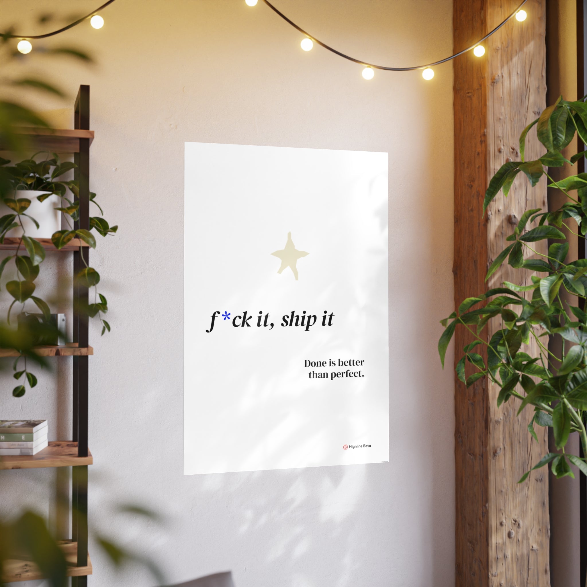 Motivational Poster - “F*ck It, Ship It” Minimal Art Print — Done Is Better Than Perfect